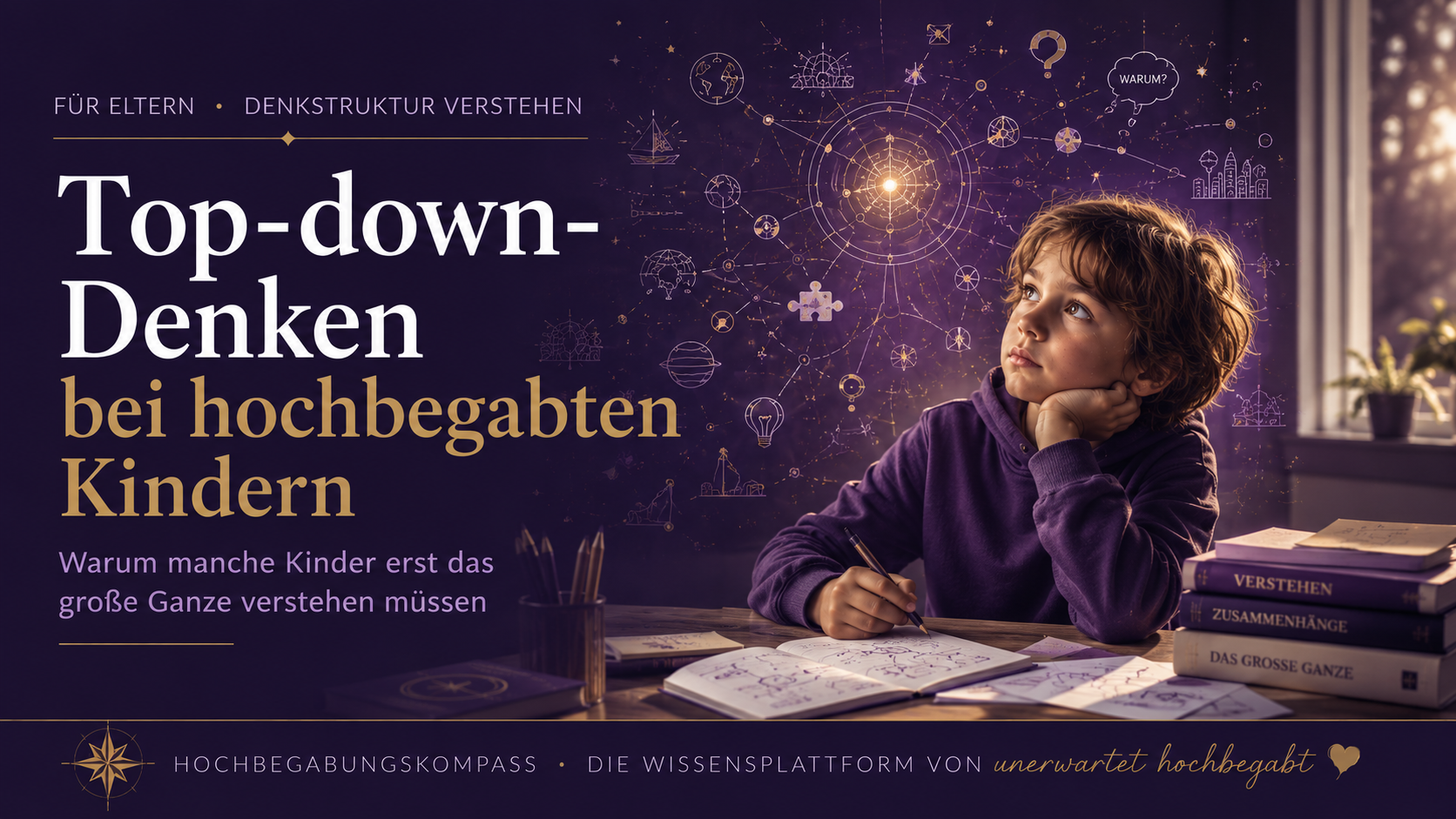 Top-down-Denken bei hochbegabten Kindern – warum viele Missverständnisse entstehen