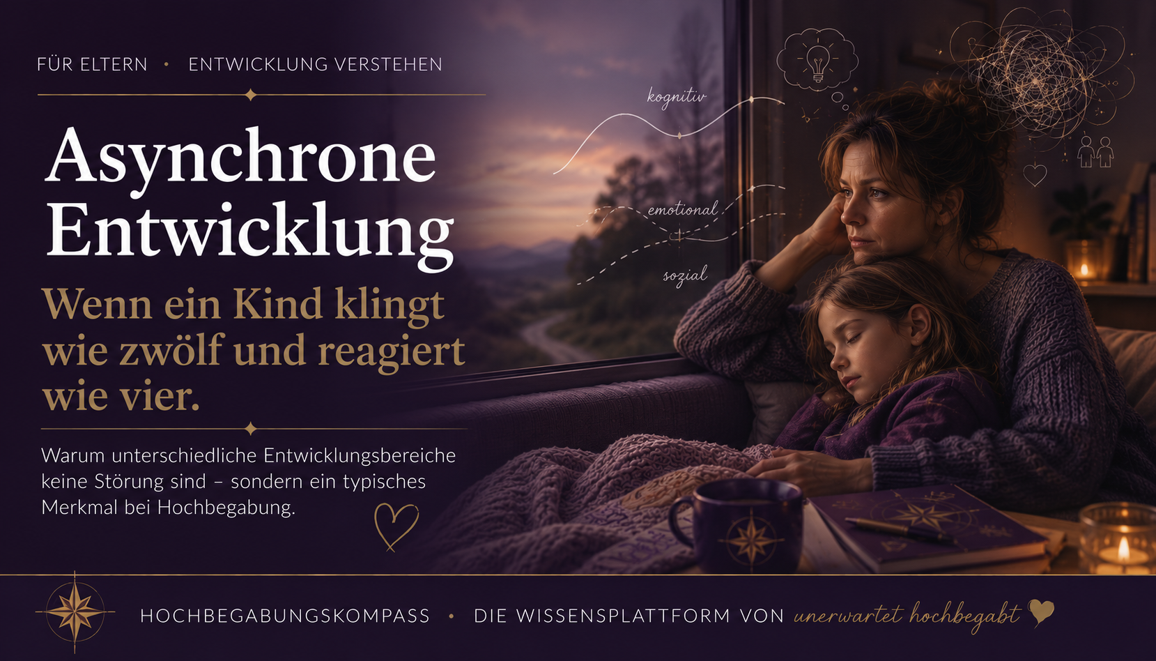 Asynchrone Entwicklung bei Hochbegabung – wenn Denken und Gefühle nicht im Gleichschritt wachsen