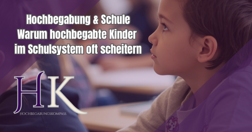 Hochbegabung & Schule